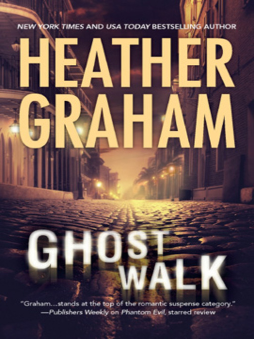 Title details for Ghost Walk by Heather Graham - Available
